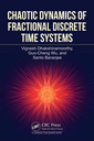 Couverture de l'ouvrage Chaotic Dynamics of Fractional Discrete Time Systems