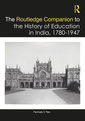 Couverture de l'ouvrage The Routledge Companion to the History of Education in India, 1780–1947