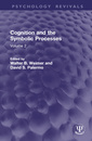 Couverture de l'ouvrage Cognition and the Symbolic Processes