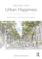 Couverture de l'ouvrage Recipes for Urban Happiness