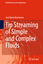 Couverture de l'ouvrage Tip Streaming of Simple and Complex Fluids