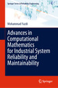 Couverture de l'ouvrage Advances in Computational Mathematics for Industrial System Reliability and Maintainability