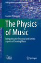 Couverture de l'ouvrage The Physics of Music