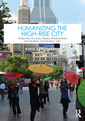 Couverture de l'ouvrage Humanizing the High-Rise City