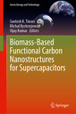 Couverture de l'ouvrage Biomass-Based Functional Carbon Nanostructures for Supercapacitors
