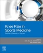 Couverture de l'ouvrage Knee Pain in Sports Medicine
