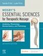Couverture de l'ouvrage Mosby's Essential Sciences for Therapeutic Massage