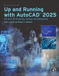 Couverture de l'ouvrage Up and Running with AutoCAD 2025
