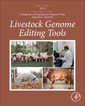 Couverture de l'ouvrage Livestock Genome Editing Tools