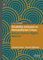 Couverture de l'ouvrage Disability Inclusion in Humanitarian Crises