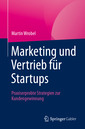 Couverture de l'ouvrage Marketing und Vertrieb für Startups
