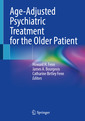 Couverture de l'ouvrage Age-Adjusted Psychiatric Treatment for the Older Patient