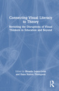 Couverture de l'ouvrage Connecting Visual Literacy to Theory
