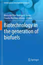 Couverture de l'ouvrage Biotechnology in the generation of biofuels