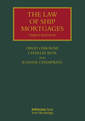 Couverture de l'ouvrage The Law of Ship Mortgages