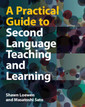 Couverture de l'ouvrage A Practical Guide to Second Language Teaching and Learning