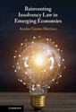 Couverture de l'ouvrage Reinventing Insolvency Law in Emerging Economies