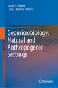 Couverture de l'ouvrage Geomicrobiology: Natural and Anthropogenic Settings