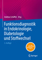 Couverture de l'ouvrage Funktionsdiagnostik in Endokrinologie, Diabetologie und Stoffwechsel