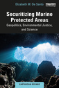 Couverture de l'ouvrage Securitizing Marine Protected Areas