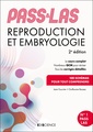 Couverture de l'ouvrage PASS & LAS Reproduction et Embryologie 2e éd.