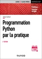 Couverture de l'ouvrage Programmation Python par la pratique - 2e éd.