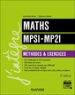 Couverture de l'ouvrage Maths MPSI-MP2I - Méthodes et Exercices - 6e éd.