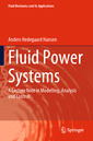 Couverture de l'ouvrage Fluid Power Systems