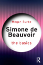 Couverture de l'ouvrage Simone de Beauvoir: The Basics