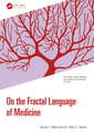 Couverture de l'ouvrage On the Fractal Language of Medicine