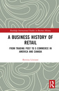 Couverture de l'ouvrage A Business History of Retail