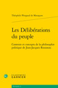 Couverture de l'ouvrage Les délibérations du peuple - contexte et concepts de la philosophie politique d