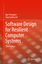 Couverture de l'ouvrage Software Design for Resilient Computer Systems