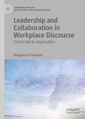 Couverture de l'ouvrage Leadership and Collaboration in Workplace Discourse