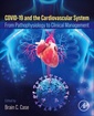 Couverture de l'ouvrage COVID-19 and the Cardiovascular System