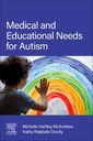 Couverture de l'ouvrage Medical and Educational Needs for Autism