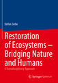 Couverture de l'ouvrage Restoration of Ecosystems – Bridging Nature and Humans