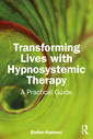 Couverture de l'ouvrage Transforming Lives with Hypnosystemic Therapy