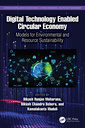 Couverture de l'ouvrage Digital Technology Enabled Circular Economy