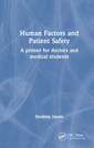 Couverture de l'ouvrage Human Factors and Patient Safety
