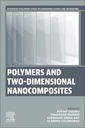 Couverture de l'ouvrage Polymers and Two-Dimensional Nanocomposites