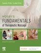 Couverture de l'ouvrage Mosby's Fundamentals of Therapeutic Massage