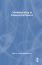 Couverture de l'ouvrage Communicating in Intercultural Spaces