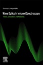 Couverture de l'ouvrage Wave Optics in Infrared Spectroscopy