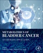 Couverture de l'ouvrage Metabolomics of Bladder Cancer