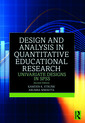 Couverture de l'ouvrage Design and Analysis in Quantitative Educational Research