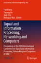 Couverture de l'ouvrage Signal and Information Processing, Networking and Computers