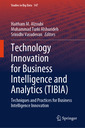 Couverture de l'ouvrage Technology Innovation for Business Intelligence and Analytics (TIBIA)