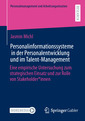 Couverture de l'ouvrage Personalinformationssysteme in der Personalentwicklung und im Talent-Management 