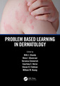 Couverture de l'ouvrage Problem Based Learning in Dermatology